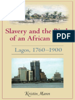 Kristin Mann - Slavery and The Birth of An African City - Lagos, 1760-1900 (2007) PDF