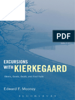 Kierkegaard, Søren - Mooney, Edward F. - Kierkegaard, Søren - Excursions With Kierkegaard - Others, Goods, Death, and Final Faith-Bloomsbury Academic - Continuum (2012)