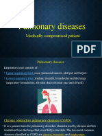 Pulmonary Diseases: Medically Compromised Patient