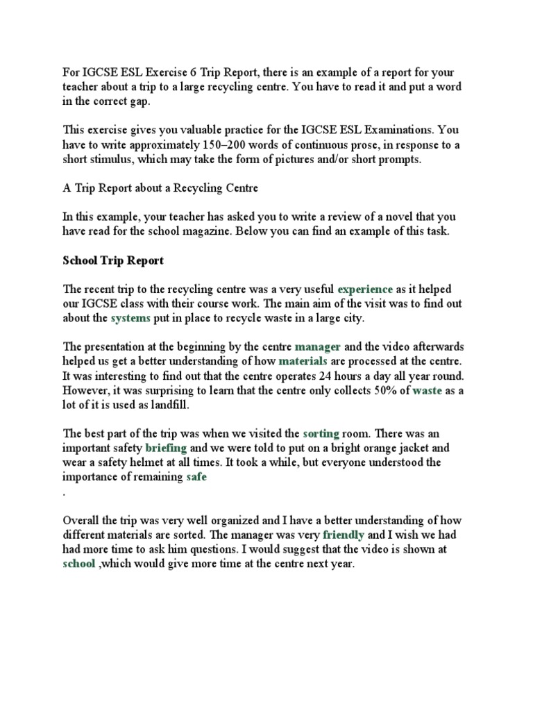For IGCSE ESL Exercise 13 Trip Report