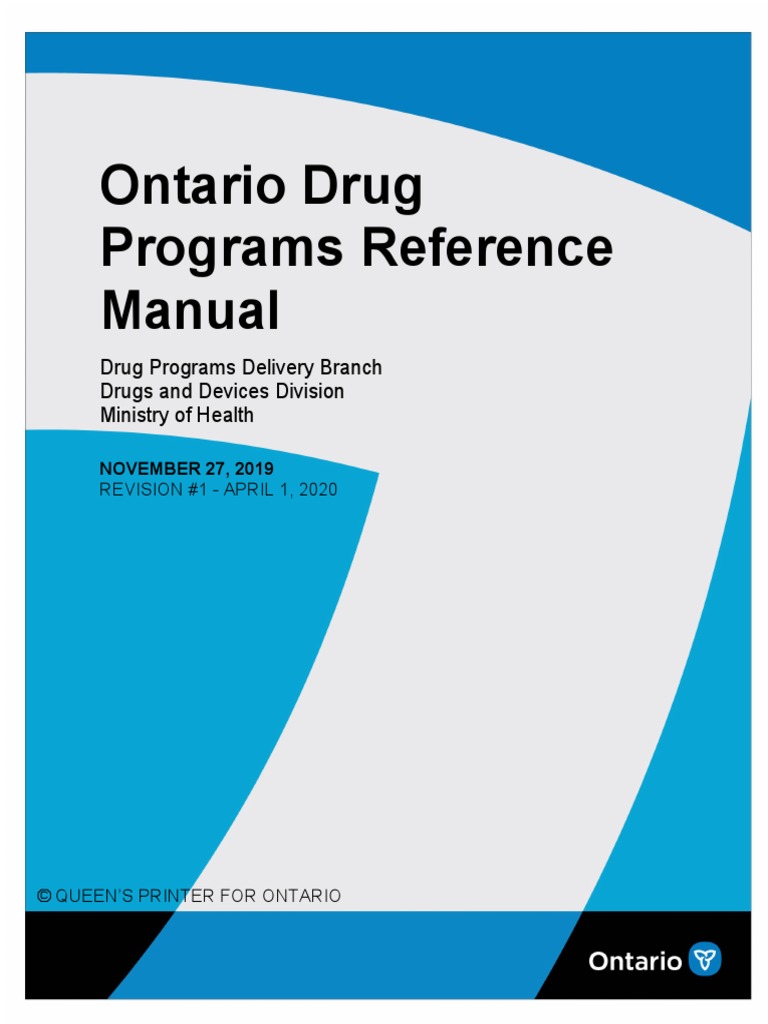 Ontario Drug Programs Reference Manual: Drug Programs Delivery Branch ...