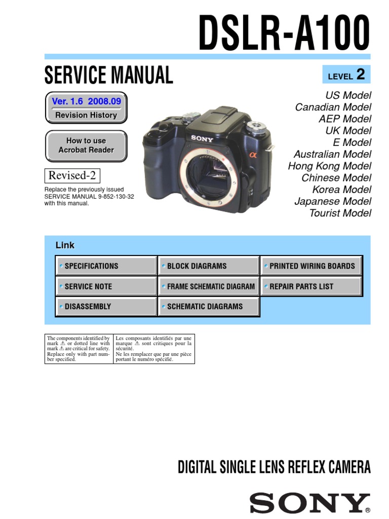 Sony Dslr-A100 Service Manual Level 2 Ver 1.6 2008.09 Rev-2 (9-852-130-37)  | Camera | Single Lens Reflex Camera