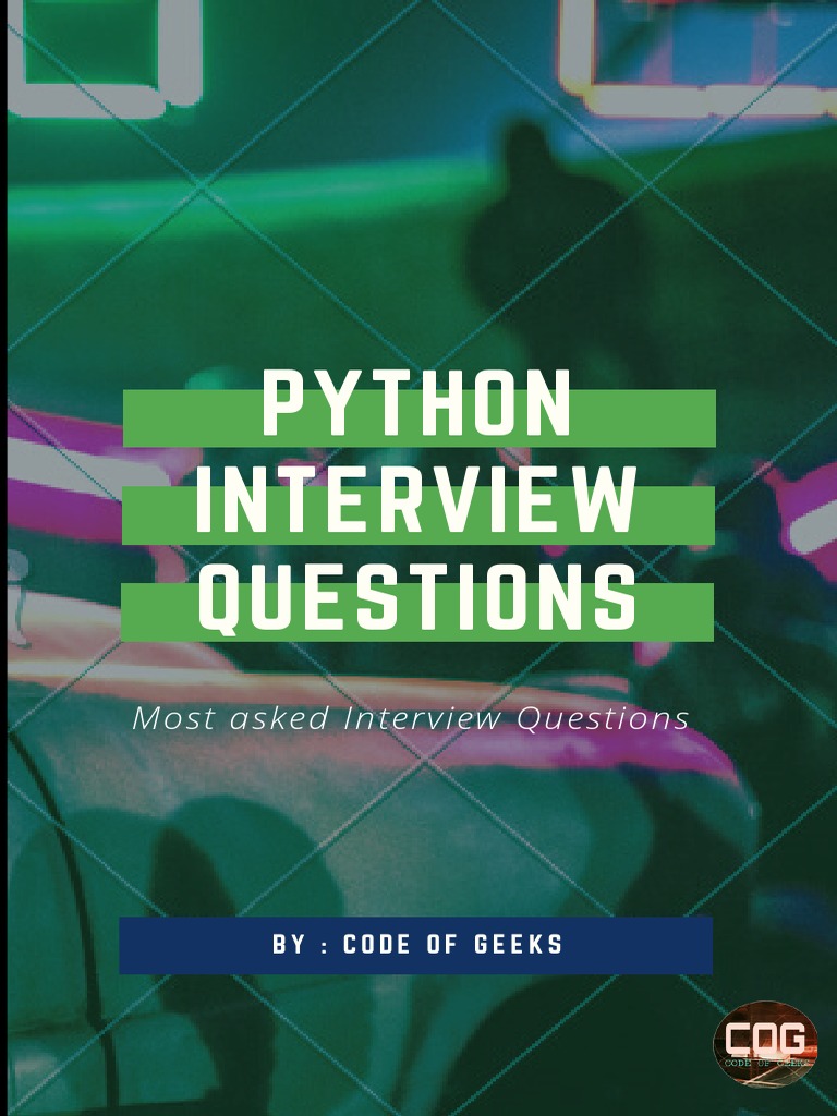 Interview Python: Most Asked Interview Questions | PDF | Method ...