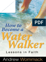 How To Become A Water Walker