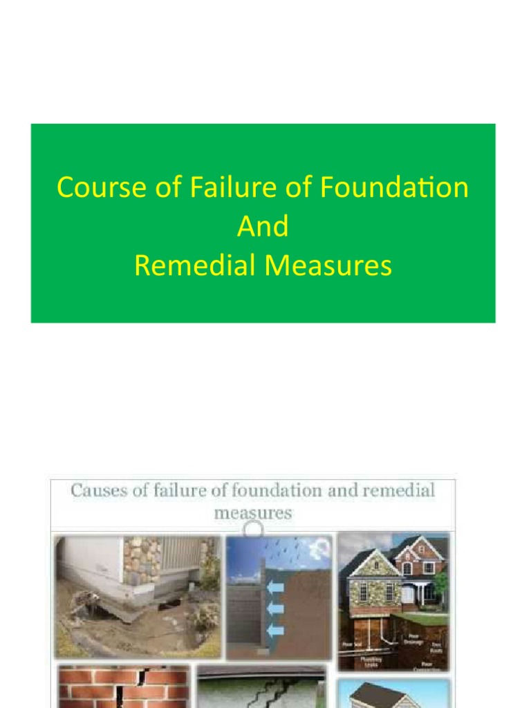 Foundation Failure Causes and Solutions | PDF | Foundation (Engineering ...