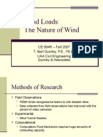 Wind Loads: The Nature of Wind: CE 694R - Fall 2007 T. Bart Quimby, P.E., Ph.D. UAA Civil Engineering Quimby & Associates