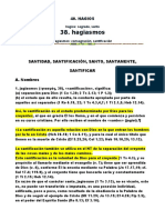 Hagiasmos: Santidad, Santificación, Santo, Santamente, Santificar A. Nombres