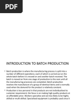 Batch Production