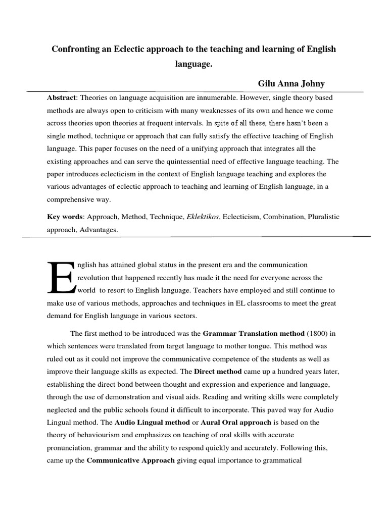 Confronting An Eclectic Approach Towards Teaching and Learning of