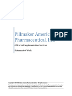 Pillmaker America Pharmaceutical, Inc.: Office 365 Implementation Services Statement of Work