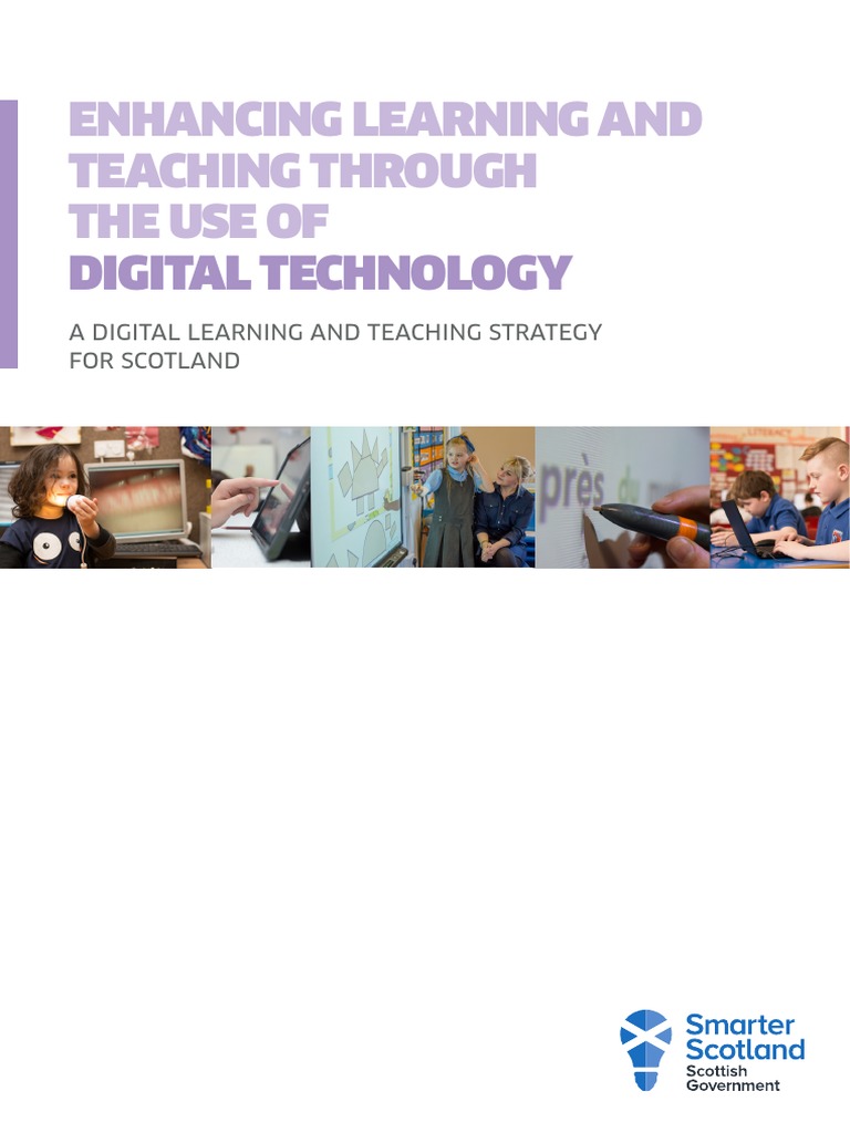 Enhancing Learning and Teaching Through The Use Of: Digital Technology ...