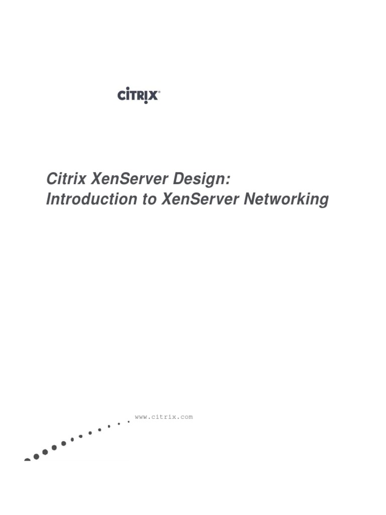 XS Design Network Introduction Guide - CTX128502 | PDF | Network ...