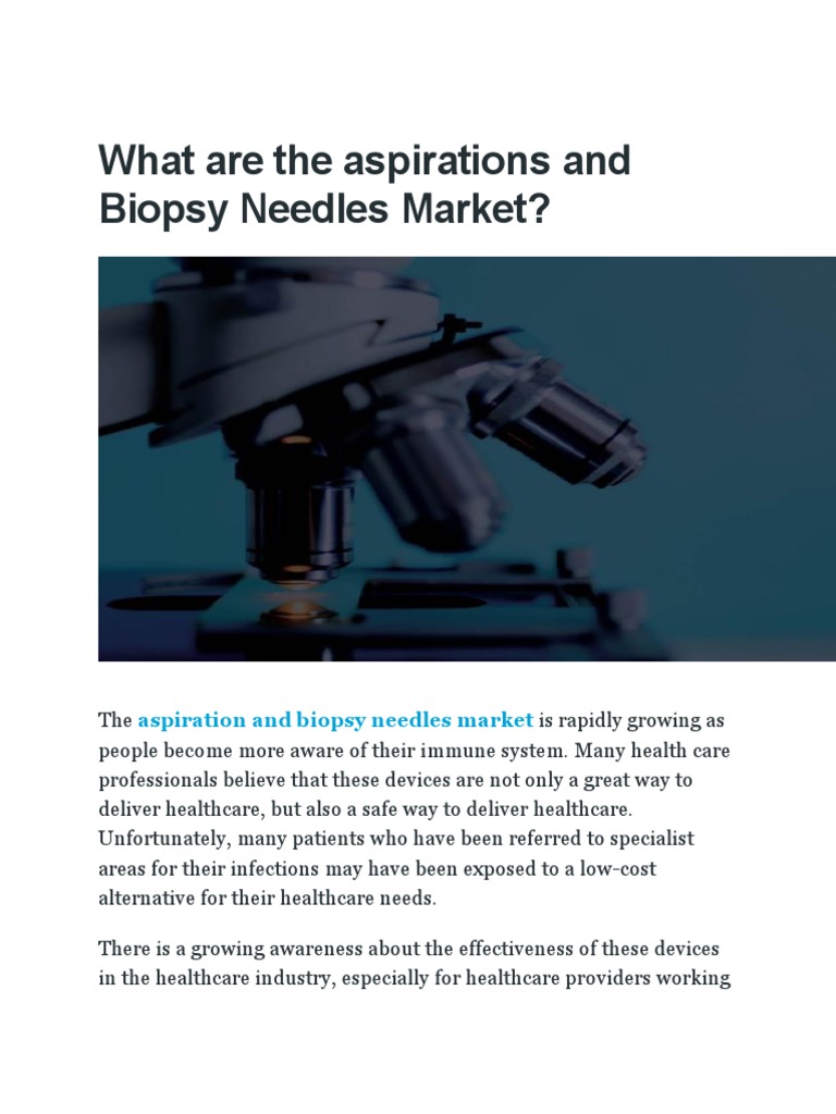 Aspiration and Biopsy Needles Market PDF Health Professional