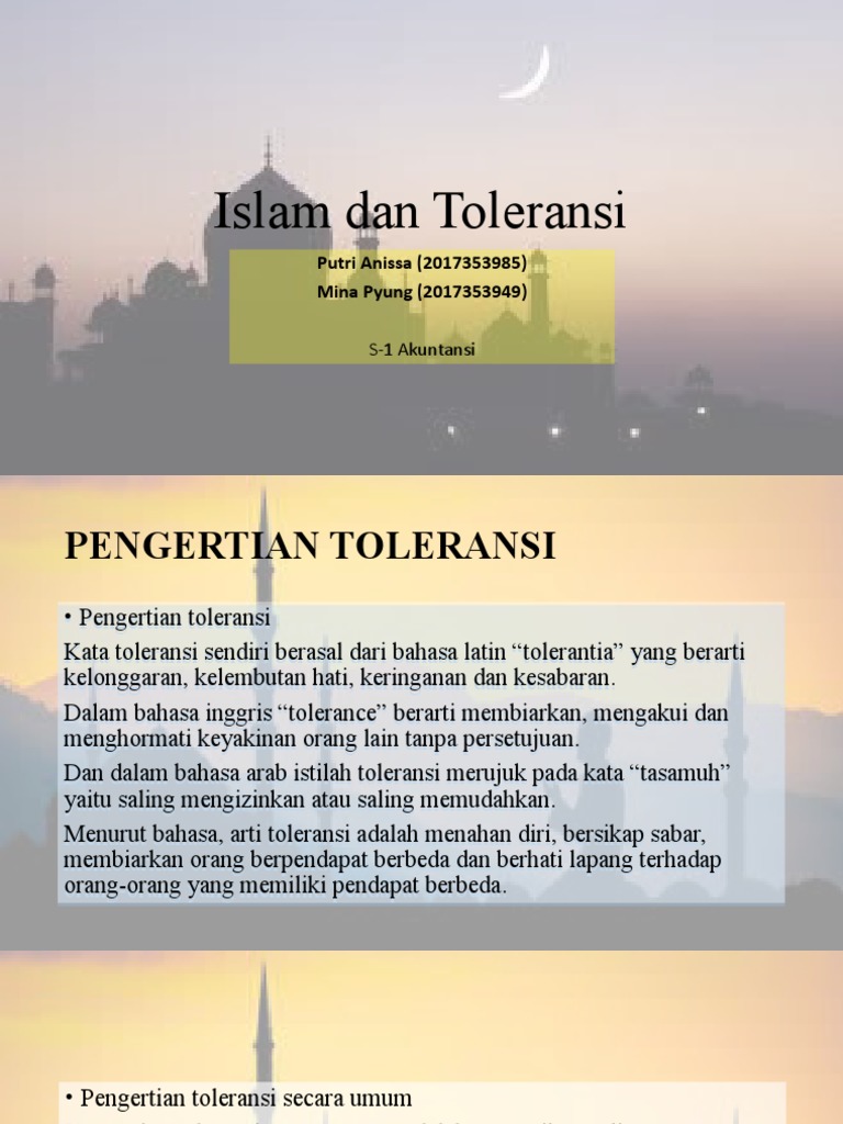 Dalam istilah agama islam, toleransi sering disebut