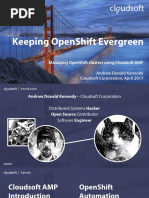 Keeping OpenShift Evergreen