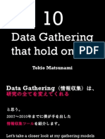10 Data Gathering That Hold On Me.