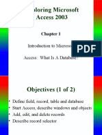 Exploring Microsoft Access 2003 Chapter 1 Introduction