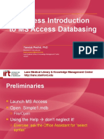 A Painless Introduction To MS Access Databasing