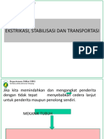 Ekstrikasi, Stabilisasi Dan Transportasi - 2017