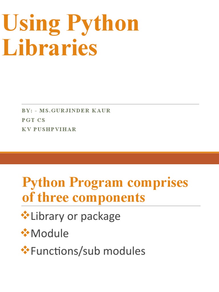 Using Python Libraries | Download Free PDF | Namespace | Modular ...