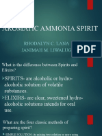 Aromatic Ammonia Spirit: Rhodalyn C. Lana Janimah M. Liwalug
