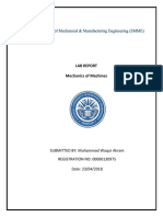 Lab Report Mechanics of Machines: SUBMITTED BY: Muhammad Waqar Akram REGISTRATION NO: 00000130975 Date: 23/04/2018