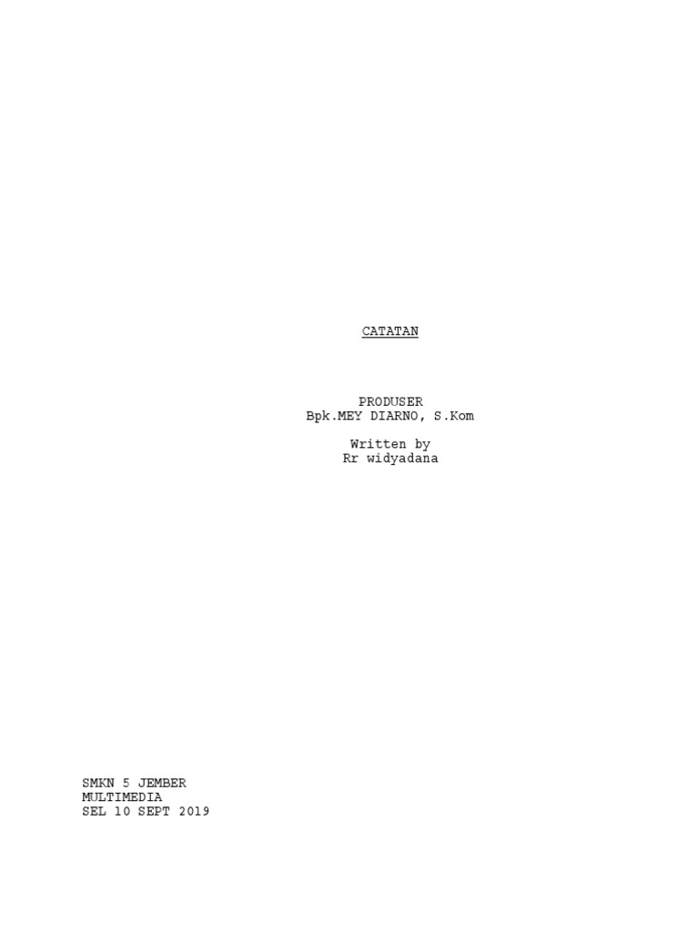Contoh Skenario Film Pendek 10 Menit | PDF