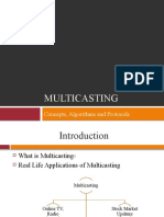 MultiCasting Concepts,Algoritms,Protocols