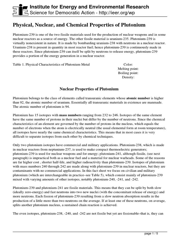 Physical, Nuclear, and Chemical Properties of Plutonium Institute For