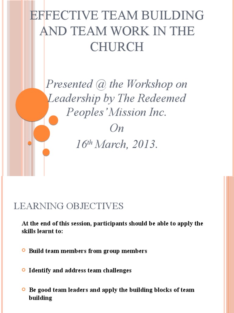 Effective Team Building and Team Work in The Church | PDF | Leadership ...