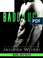 Badd Brothers 05 - Badd Luck - Jasinda Wilder