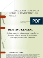 Observaciones Generales Sobre La Revisión de Las Guías