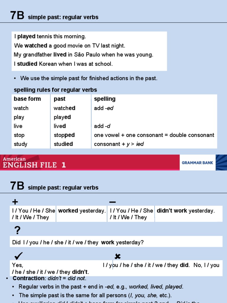 7b Grammar Past Simple Regular Verbs