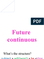 Future Continuous and Future Perfect