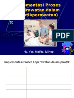 Implementasi Proses Keperawatan Dalam Praktikperawatan