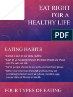 Eat Right For A Healthy Life