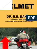 Helmet: Dr. B.B. Banga