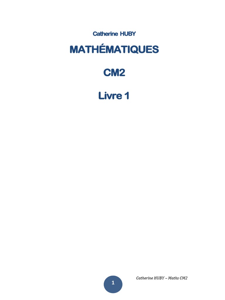 Livre de Maths CM2 - Catherine Huby | PDF | Angle | Enseignement des ...