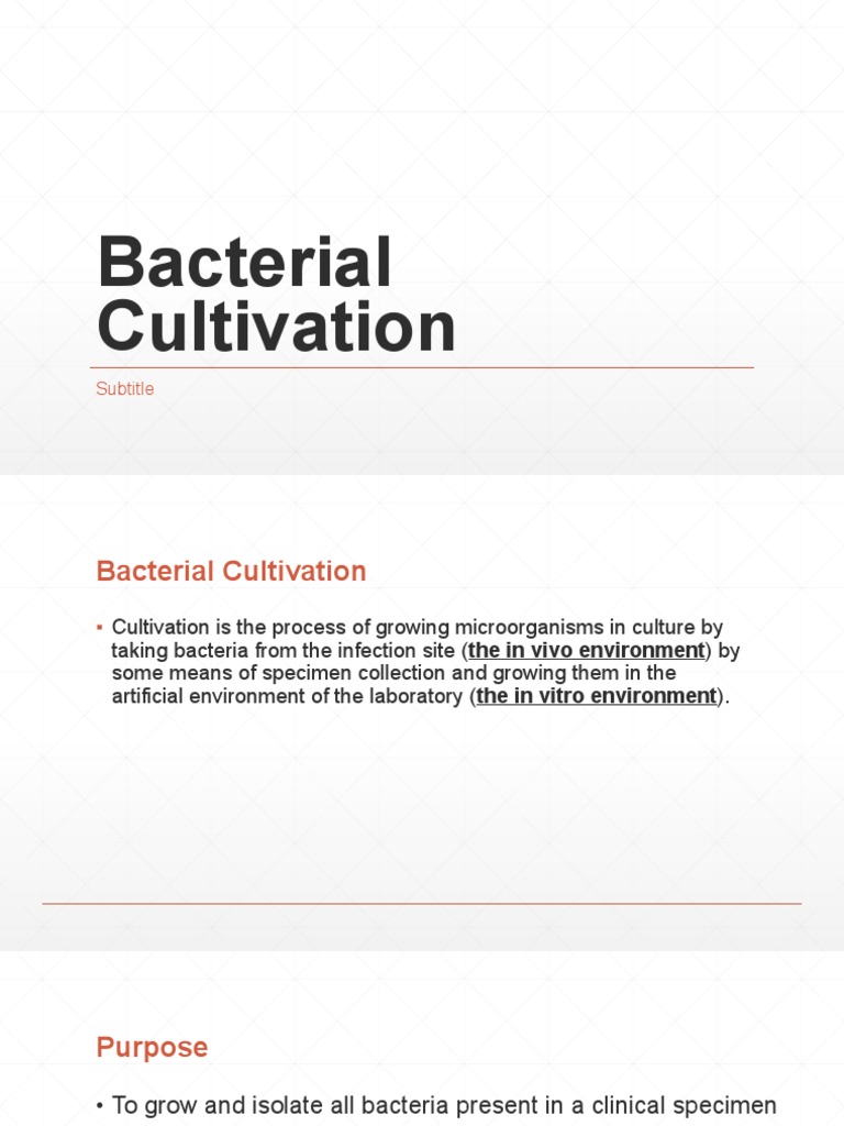 Bacterial Cultivation Techniques and Methods | PDF | Catalase | Bacteria
