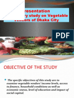 Presentation: Exploratory Study On Vegetable Vendors of Dhaka City