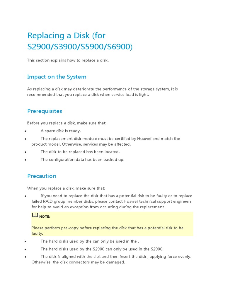 Replacing A Disk (For S2900/S3900/S5900/S6900) Impact On The System