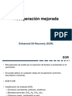 Recuperación Mejorada: Enhanced Oil Recovery (EOR)