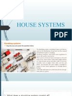 House Systems