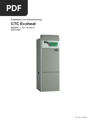 Manualer Tidigare produkter-CTC Ecoheat - Modell 5 - 7 - 8,5 - 10 -  13-16110130 | PDF