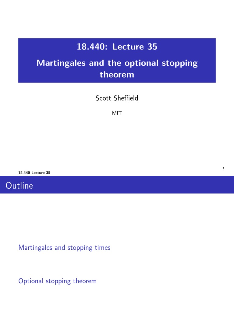 Martingales and The Optional Stopping Theorem Scott Sheffield PDF