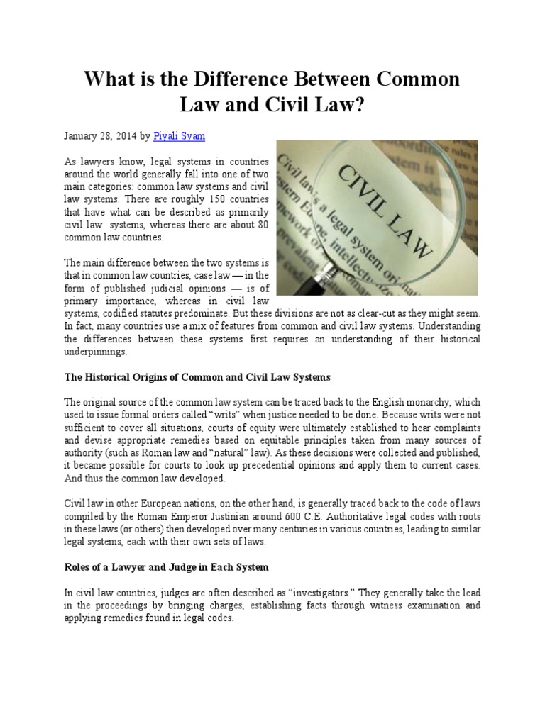 What Is The Difference Between Common Law and Civil Law?: Piyali Syam ...