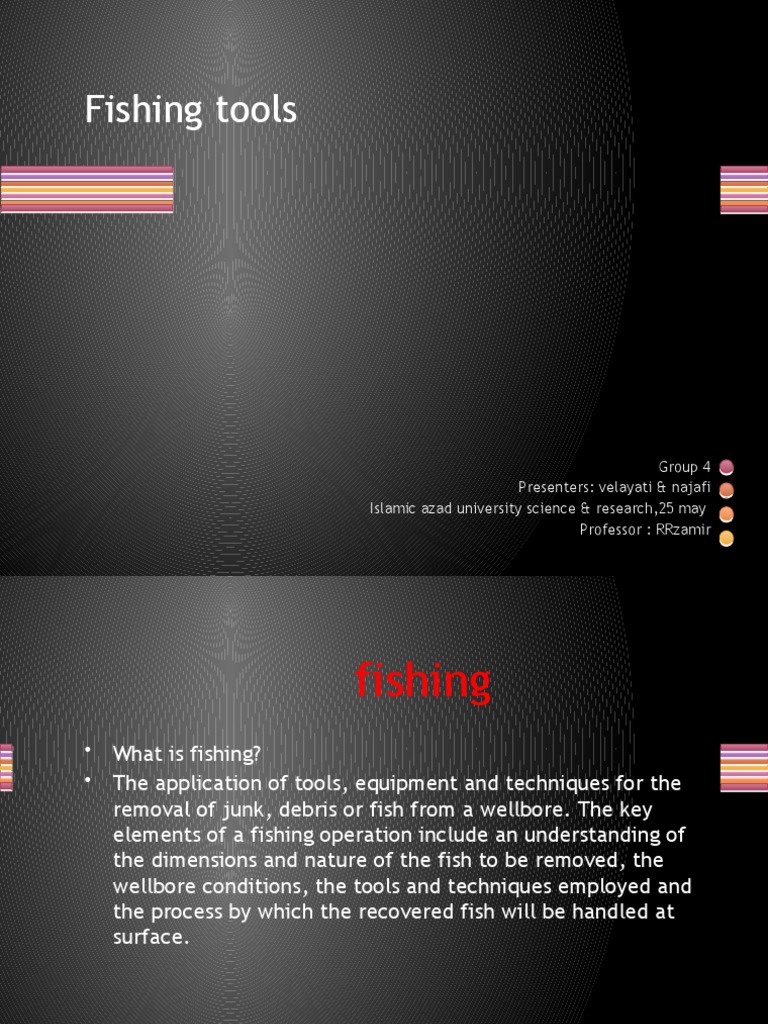 Fishing and Fishing Tools | PDF | Mechanical Engineering | Equipment