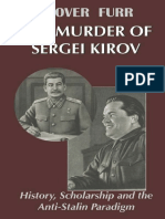 Grover Furr - The Murder of Sergei Kirov - History, Scholarship and The Anti-Stalin Paradigm (2013) PDF