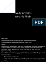 Gouty Arthritis (Artritis Pirai)