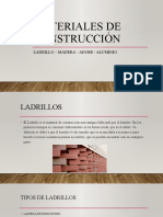 Materiales de Construcción: Ladrillo - Madera - Adobe - Aluminio